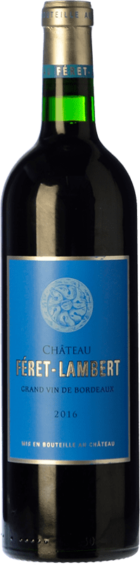 Envoi gratuit | Vin rouge Château Féret-Lambert Crianza A.O.C. Bordeaux Supérieur Bordeaux France Merlot, Cabernet Sauvignon 75 cl