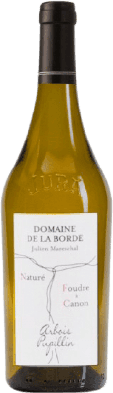 Бесплатная доставка | Белое вино La Borde Foudre à Canon Naturé A.O.C. Arbois Pupillin Jura Франция Savagnin 75 cl