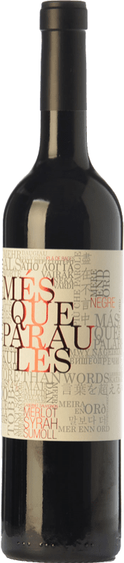 Envío gratis | Vino tinto Més Que Paraules Negre Joven D.O. Catalunya Cataluña España Merlot, Syrah, Cabernet Sauvignon, Sumoll 75 cl