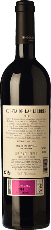 143,95 € | Red wine Pago de Carraovejas Cuesta de las Liebres Crianza D.O. Ribera del Duero Castilla y León Spain Tempranillo Bottle 75 cl