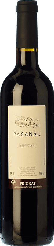 37,95 € | Red wine Pasanau El Vell Coster Reserve D.O.Ca. Priorat Catalonia Spain Grenache, Cabernet Sauvignon, Carignan 75 cl