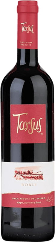 10,95 € | Red wine Tarsus Oak D.O. Ribera del Duero Castilla y León Spain Tempranillo Bottle 75 cl
