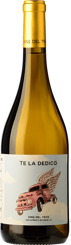 10,95 € Free Shipping | White wine Vins del Tros Te la Dedico D.O. Terra Alta Catalonia Spain Grenache White, Chenin White Bottle 75 cl