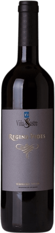 Бесплатная доставка | Красное вино Viña Sastre Regina Vides D.O. Ribera del Duero Кастилия-Леон Испания Tempranillo 75 cl