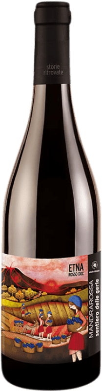 Kostenloser Versand | Rotwein Mandrarossa Sentiero delle Gerle Rosso D.O.C. Etna Sizilien Italien Nerello Mascalese 75 cl